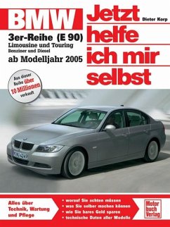 BMW 3er Reihe ab 2005 / Jetzt helfe ich mir selbst Bd.252 - Korp, Dieter