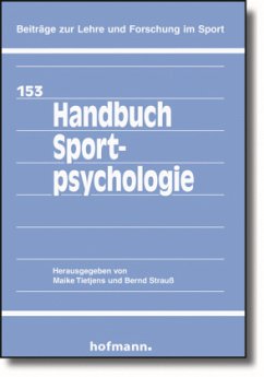 Handbuch Sportpsychologie - Tietjens, Maike;Strauß, Bernd