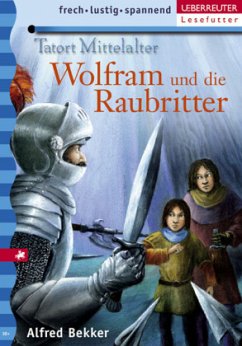 Cover Wolfram und die Raubritter