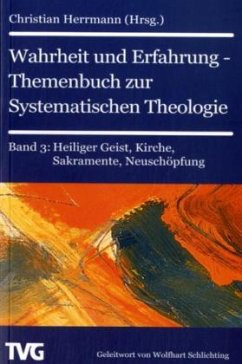 Cover Wahrheit und Erfahrung, Themenbuch zur Systematischen Theologie