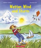 Wetter, Wind und Sturm