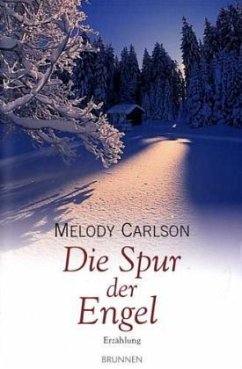 Die Spur der Engel - Carlson, Melody