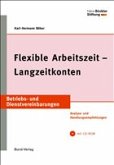 Flexible Arbeitszeit - Langzeitkonten