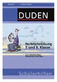 Rechtschreibung, 7. und 8. Klasse / Duden Schülerhilfen