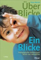 Über-Blicke / Ein-Blicke