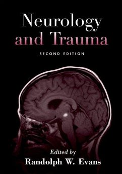 Neurology and Trauma - Evans, Randolph W. (ed.)