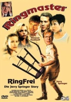 Ringmaster - Ring Frei - Die Jerry Springer Story