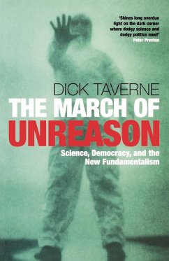 The March of Unreason - Taverne, Dick