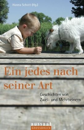 Ein jedes nach seiner Art Ein jedes nach seiner Art
