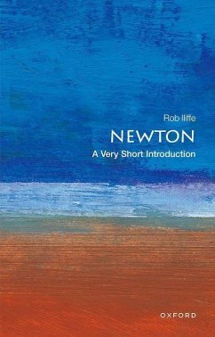 Newton: A Very Short Introduction - Iliffe, Rob