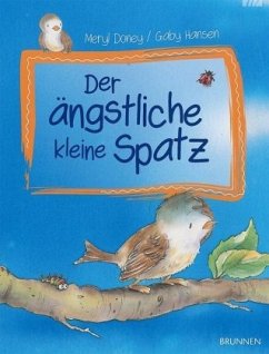 Der ängstliche kleine Spatz - Doney, Meryl