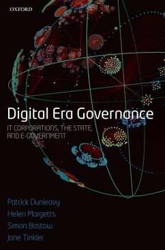 Digital Era Governance - Dunleavy, Patrick; Margetts, Helen; Bastow, Simon; Tinkler, Jane