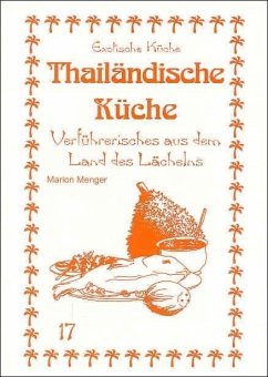 Thailändische Küche - Menger