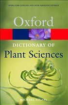 A Dictionary of Plant Sciences - Allaby, Michael