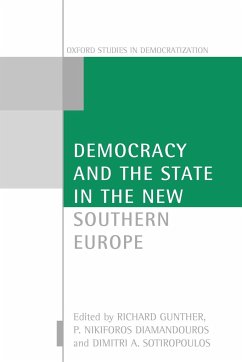 Democracy and the State in the New Southern Europe - Gunther