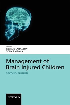 Management of Brain-Injured Children - Appleton, Richard / Baldwin, Tony (eds.)