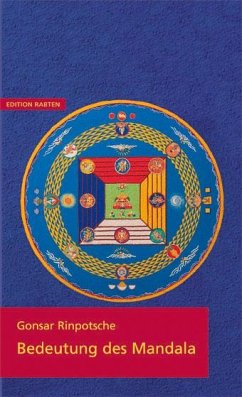 Bedeutung des Mandala - Gonsar Rinpotsche