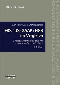 IFRS/US-GAAP/HGB im Vergleich - Hayn, Sven / Waldersee, Georg Graf / Grüne, Michael / Hold-Paetsch, Christiane / Mayr, Solvy