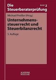 Die Steuerberaterprüfung / Unternehmenssteuerrecht und Steuerbilanzrecht Paket - Bände 1-4