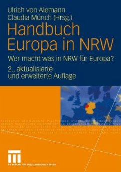 Handbuch Europa in NRW - Alemann, Ulrich von / Münch, Claudia (Hgg.)