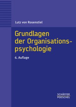 Grundlagen der Organisationspsychologie - Rosenstiel, Lutz von