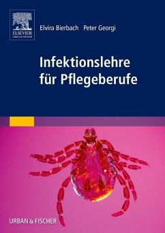 Infektionslehre für Pflegeberufe - Bierbach, Elvira;Georgi, Peter