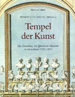 Tempel der Kunst - Savoy, Bénédicte (Hrsg.)