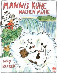 Mannis Kühe machen Mühe - Becker, Suzy