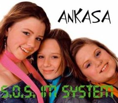 S.O.S. im System - Ankasa
