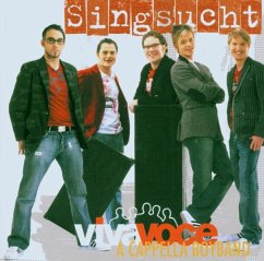 Singsucht - Viva Voce