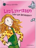 Leo hat Zickenzoff / Lila Lakrizzen Bd.1