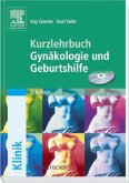 Kurzlehrbuch Gynäkologie und Geburtshilfe, m. CD-ROM