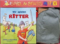 Cover Wir spielen Ritter, m. Zubehör / Spiel & Spass aktiv, m. Zusatzmaterial