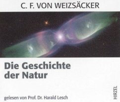 Die Geschichte der Natur - Weizsäcker, Carl Friedrich von