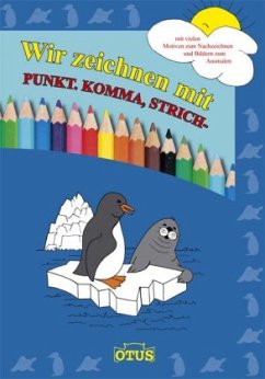 Cover Wir zeichnen mit Punkt. Komma, Strich-