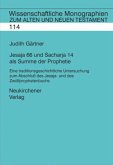 Jesaja 66 und Sacharja 14 als Summe der Prophetie