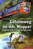 Geheimweg an der Wupper