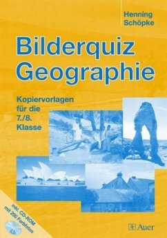 Bilderquiz Geographie, 7./8. Klasse, m. CD-ROM - Schöpke, Henning