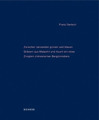 Zwischen tanzenden grünen und blauen Gräsern aus Malachit und Azurit ein rotes Zünglein chinesischen Bergzinnobers
