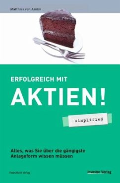 Erfolgreich mit Aktien! - simplified - Arnim, Matthias von