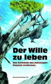 Der Wille zu leben