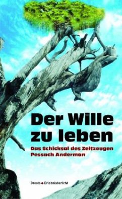 Der Wille zu leben - Anderman, Pesach