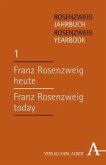 Franz Rosenzweig heute /Franz Rosenzweig today / Rosenzweig Jahrbuch 1