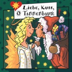 Cover Liebe,Kuss,O Tannenbaum