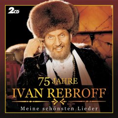75 Jahre - Rebroff,Ivan