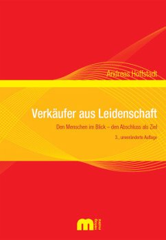 Verkäufer aus Leidenschaft - Hoffstadt, Andreas