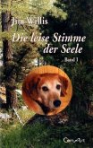 Die leise Stimme der Seele