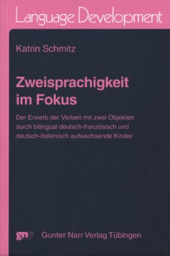 Zweisprachigkeit im Fokus - Schmitz, Katrin