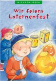 Wir feiern Laternenfest