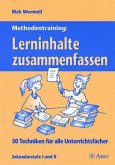 Methodentraining: Lerninhalte zusammenfassen